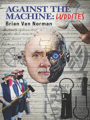 cover image of Against the Machine